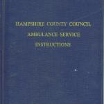 Hampshire County Council Ambulance Service Instructions.